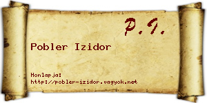 Pobler Izidor névjegykártya